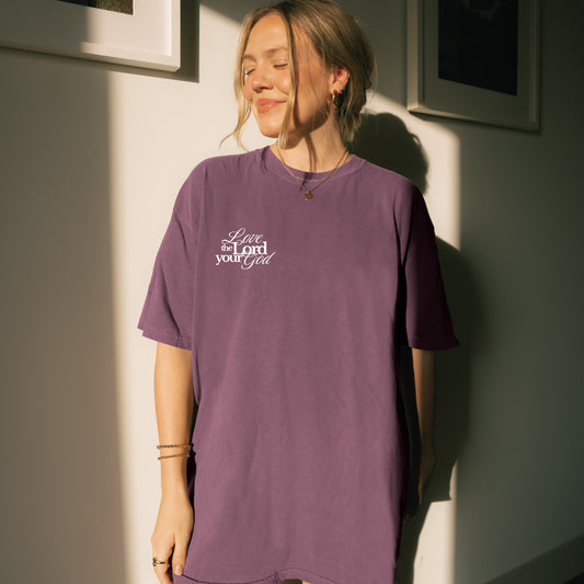 love the lord your god