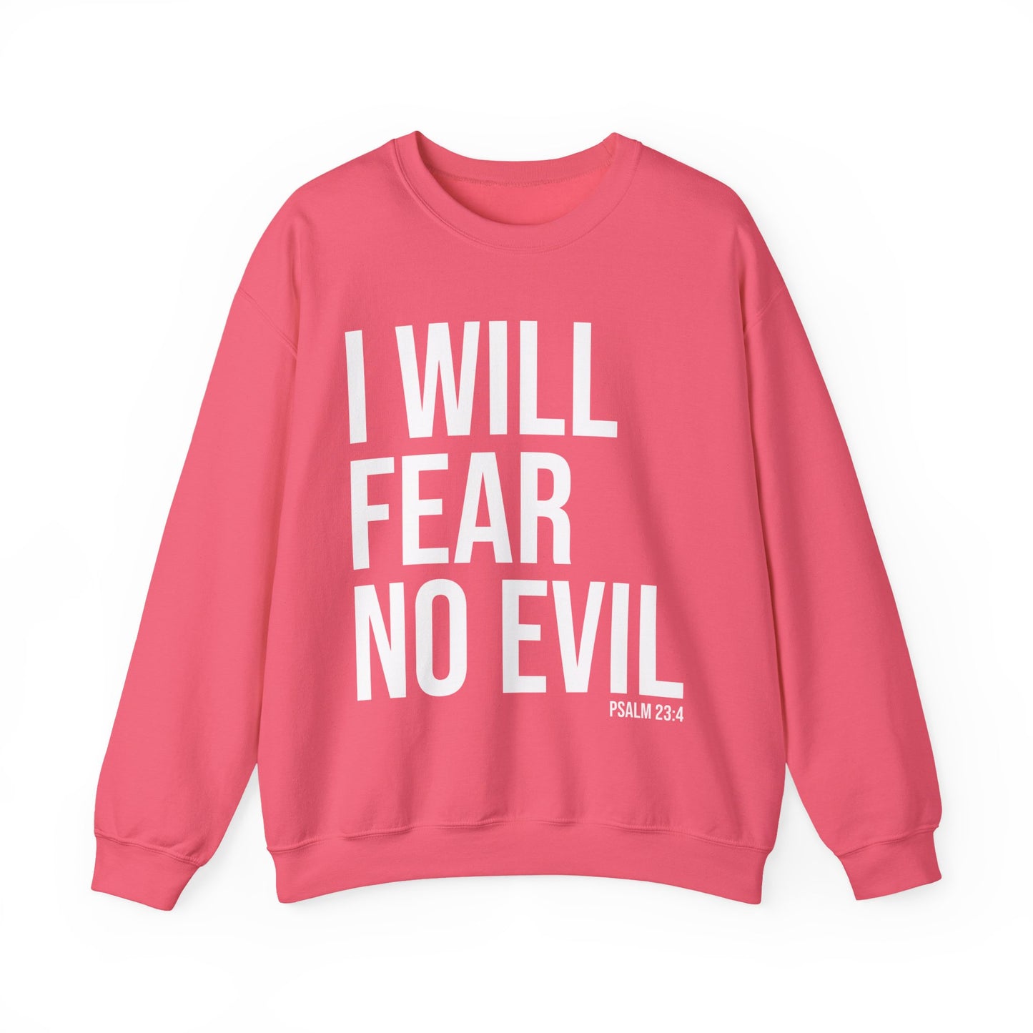 i will fear no evil