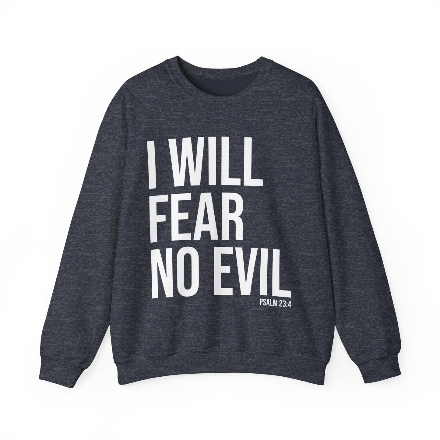 i will fear no evil