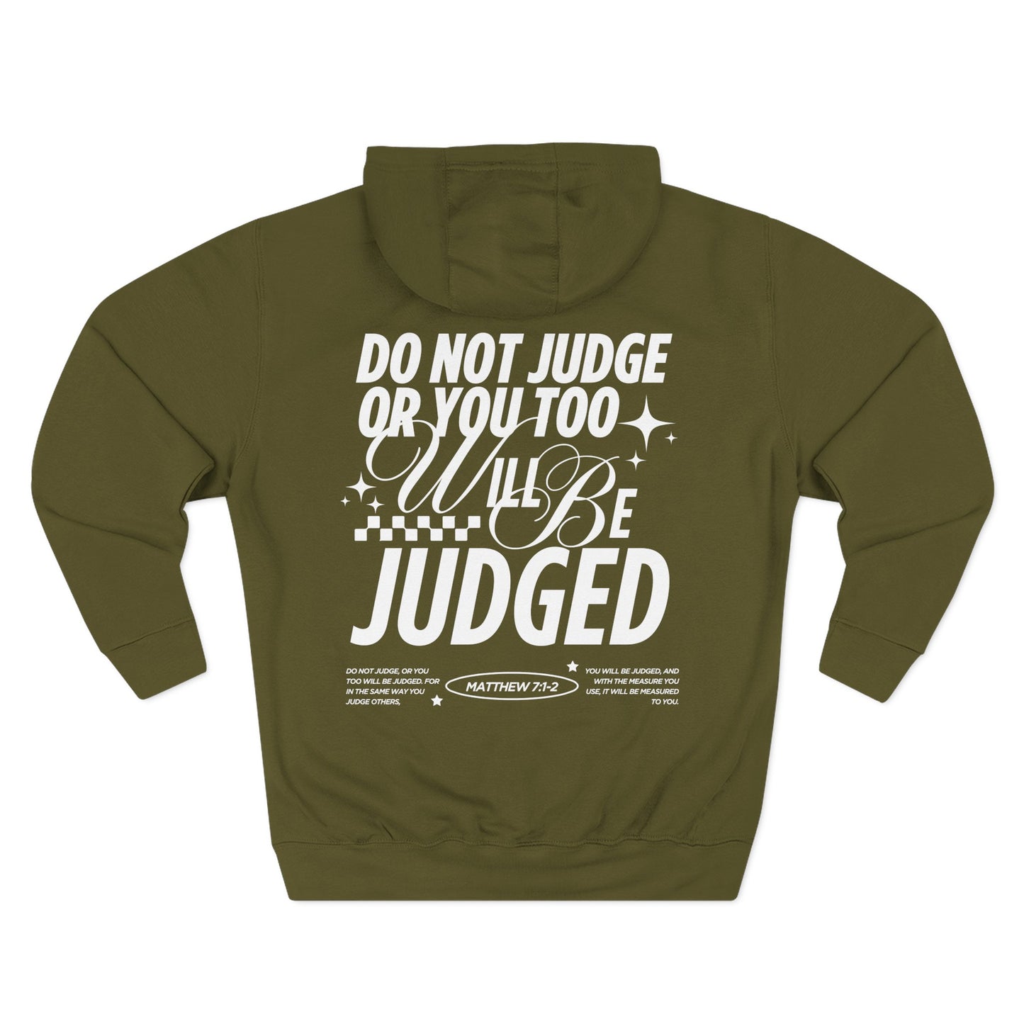 do not judge or you too will be judged hoodie