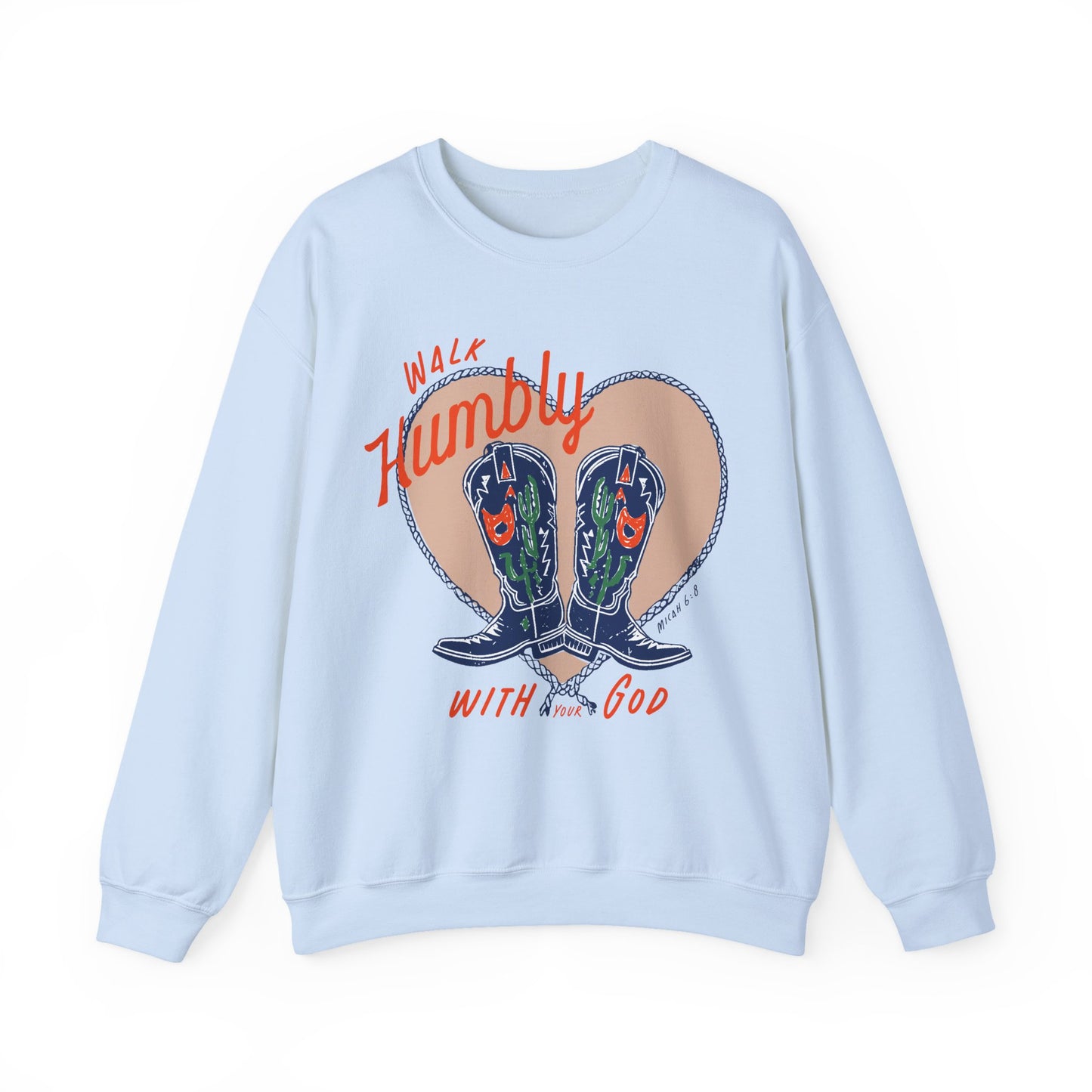 walk humbly with your god cowgirl boots sweatshirt