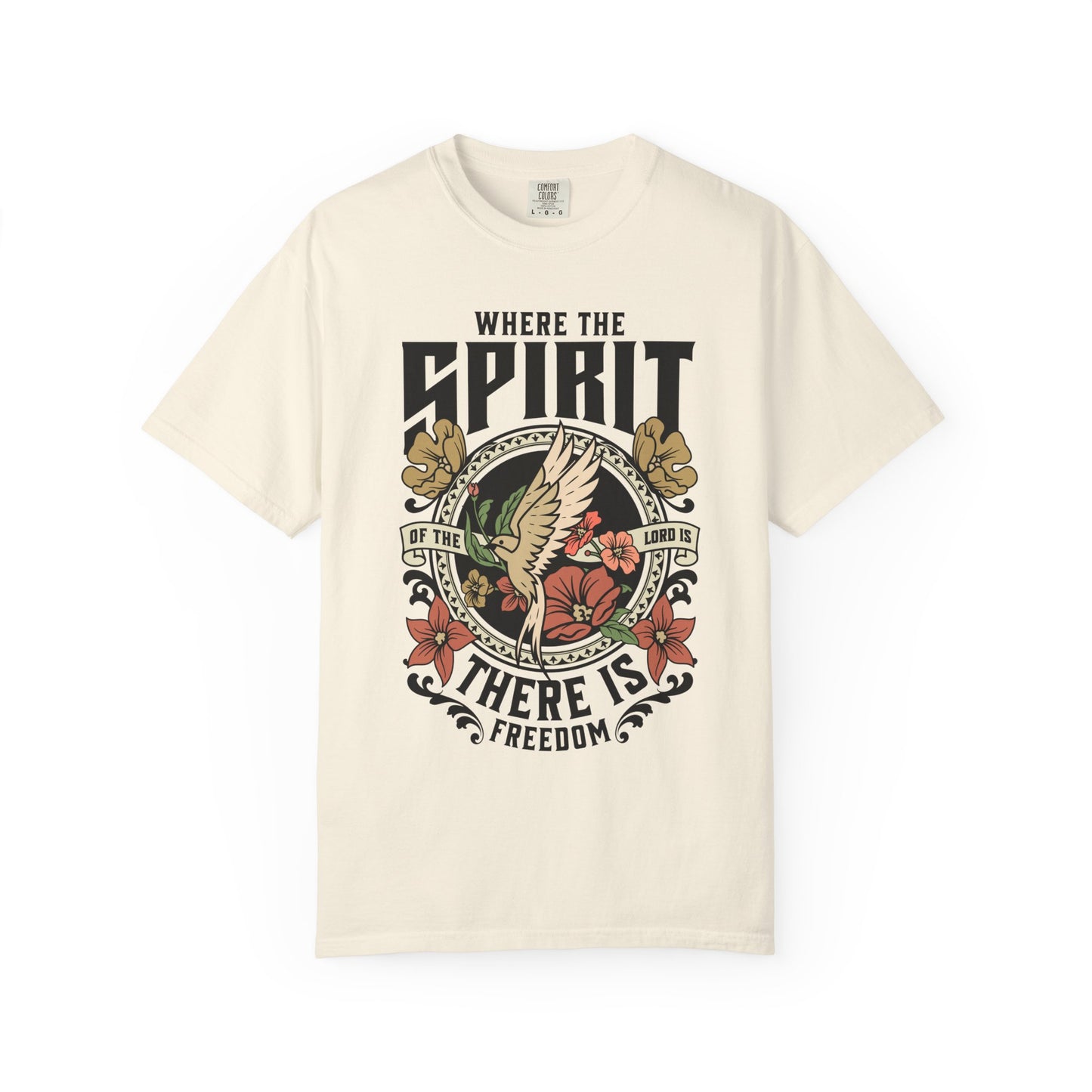 where the spirit of the lord is there is freedom shirt