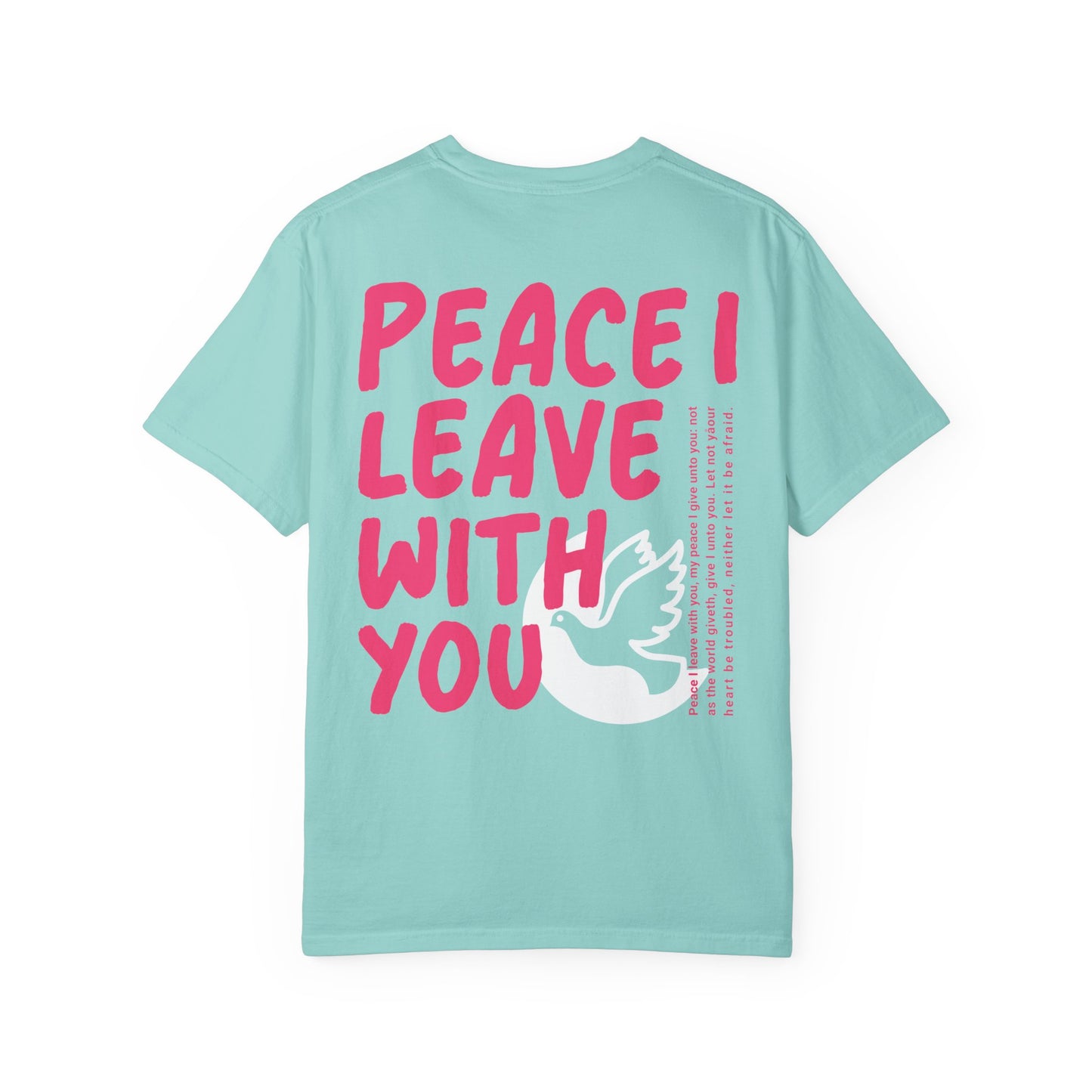 peace i leave with you ✨ comfort colors