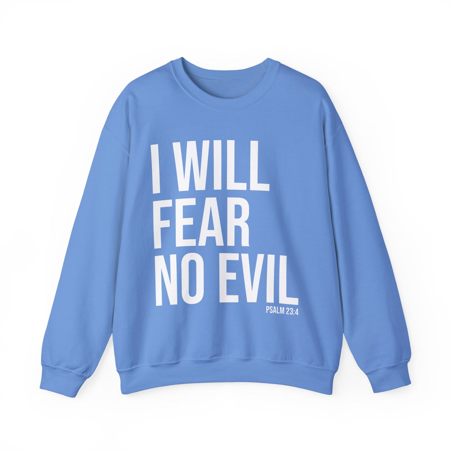 i will fear no evil