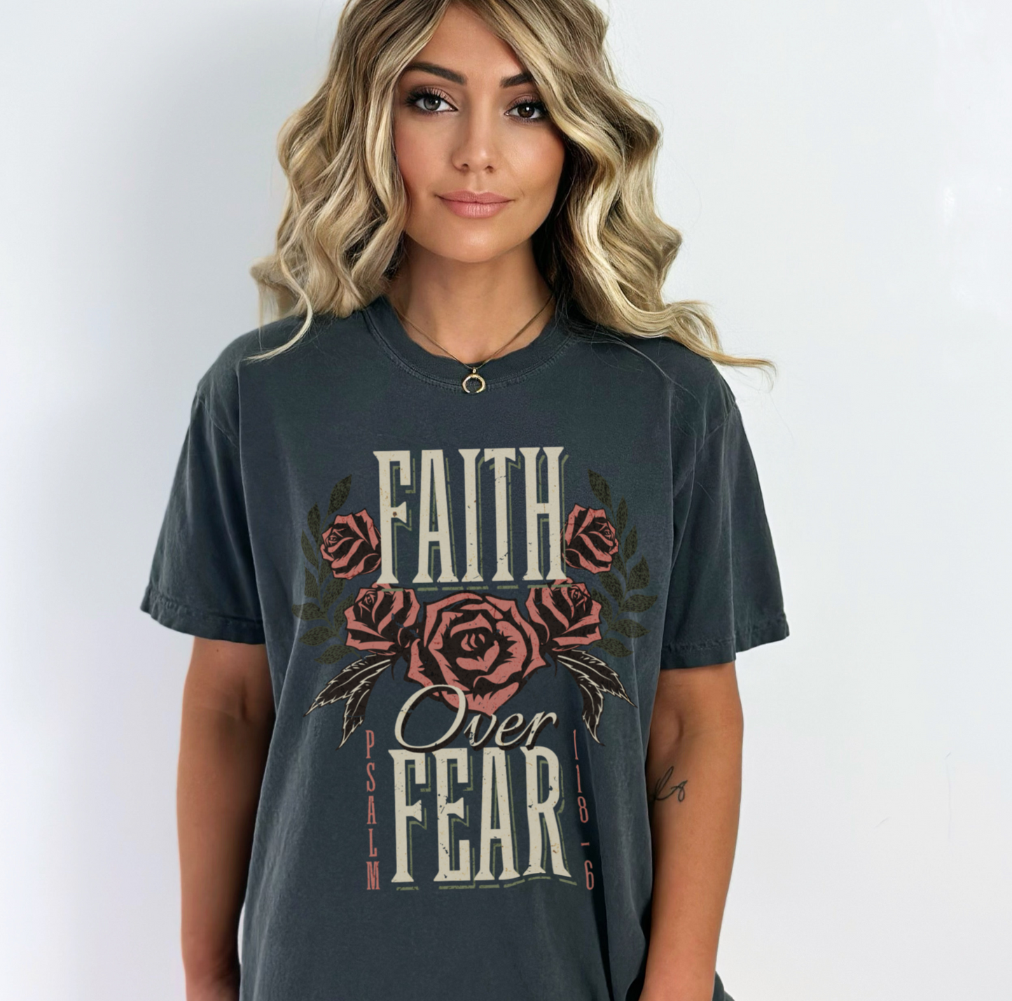 faith over fear ✨ comfort colors