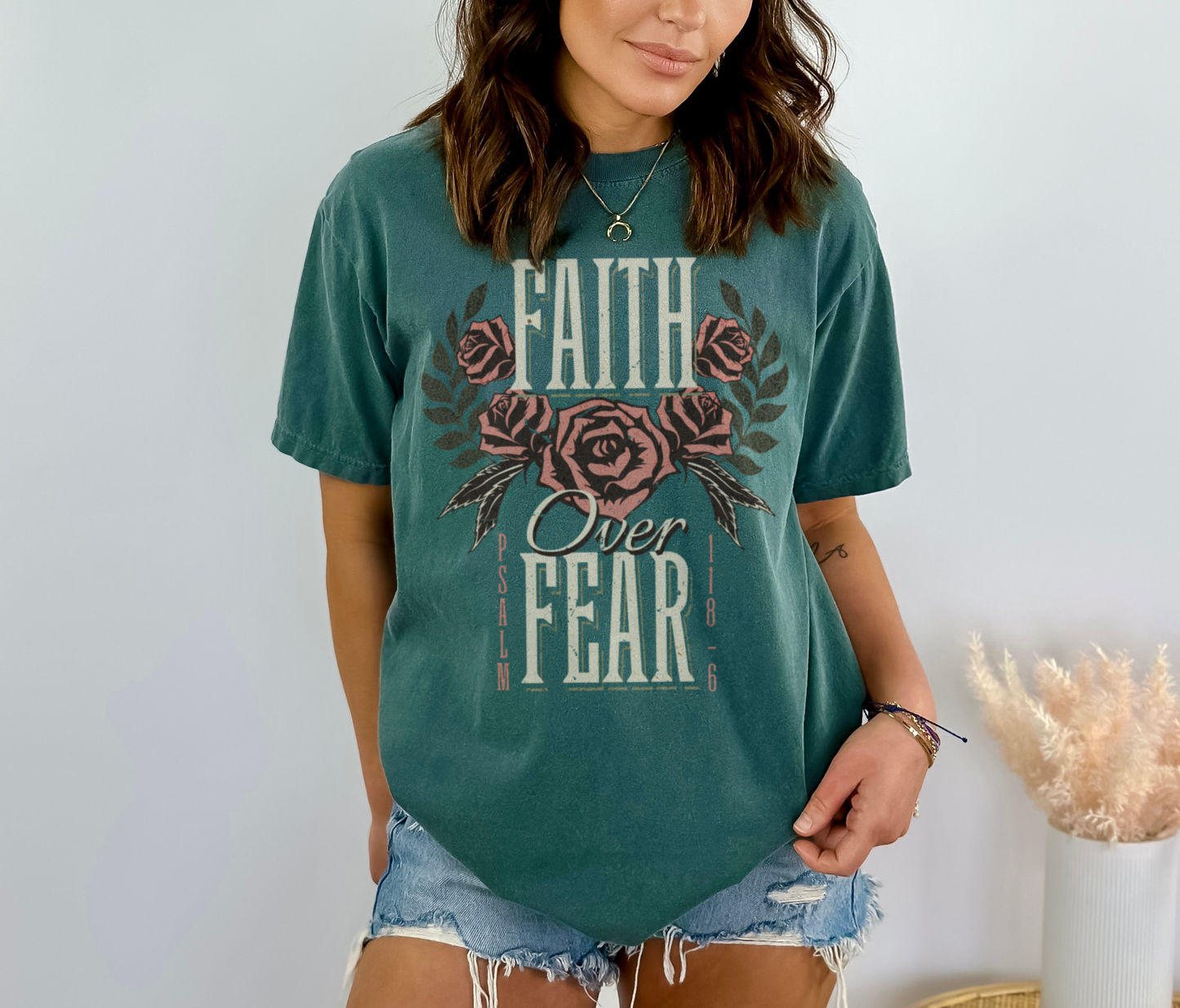 faith over fear ✨ comfort colors