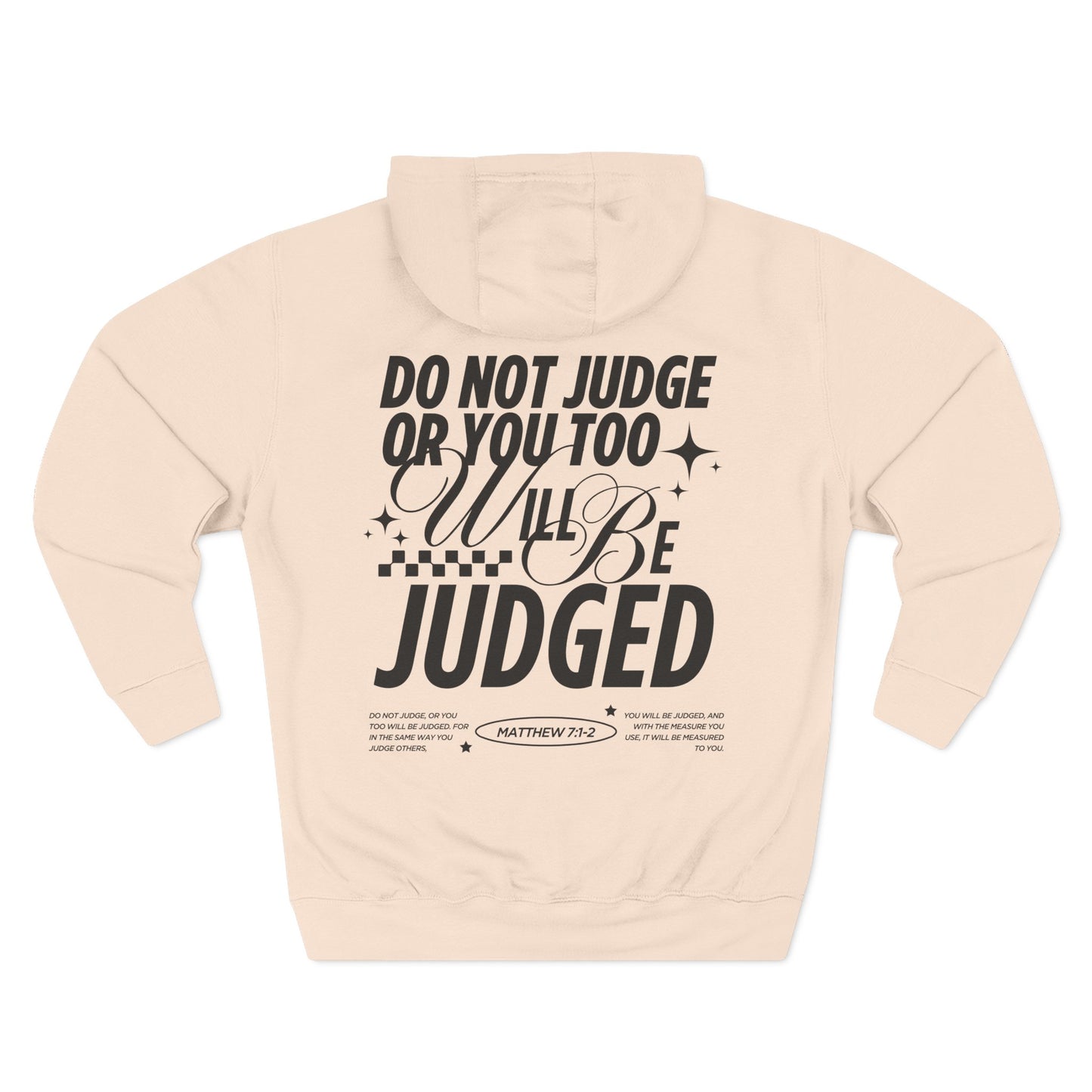 do not judge or you too will be judged hoodie