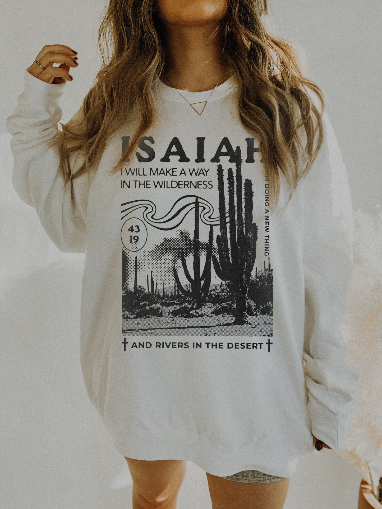 isaiah 43:19 sweatshirt
