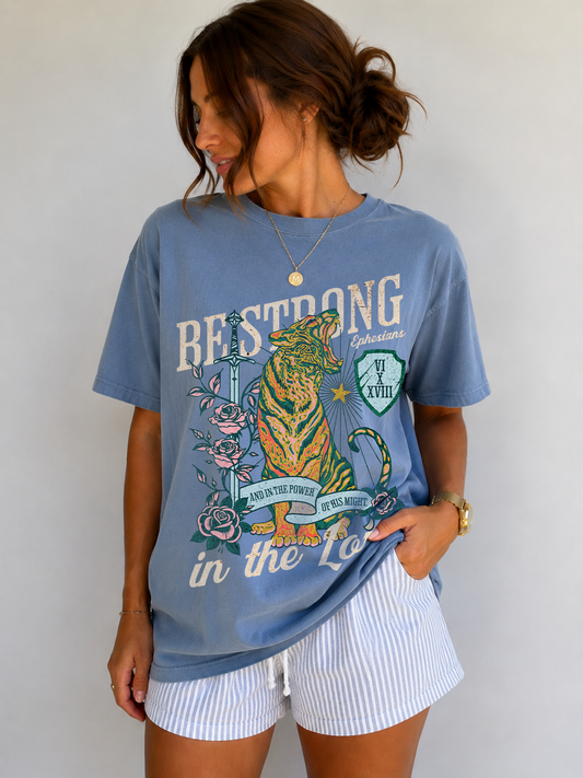 be strong in the lord ✨ comfort colors