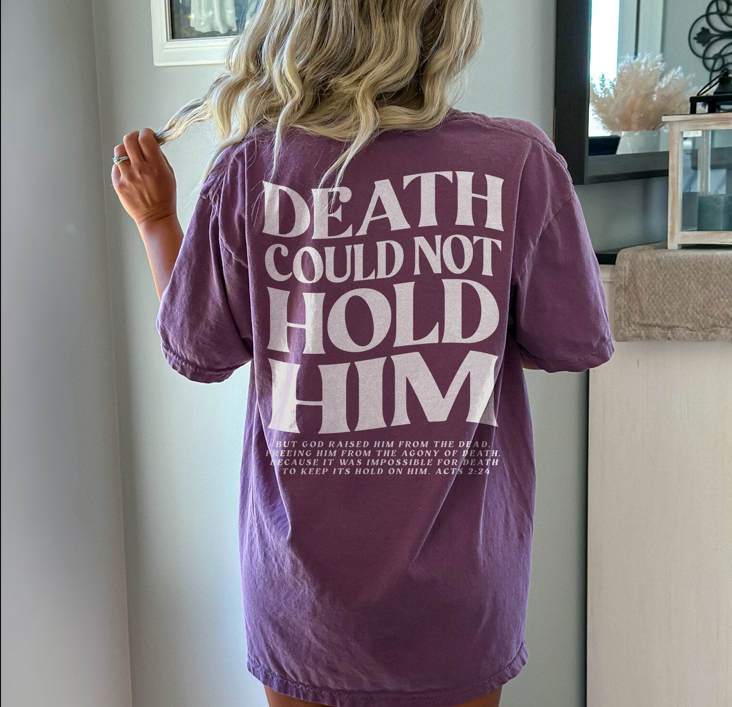 death could not hold him ✨ comfort colors