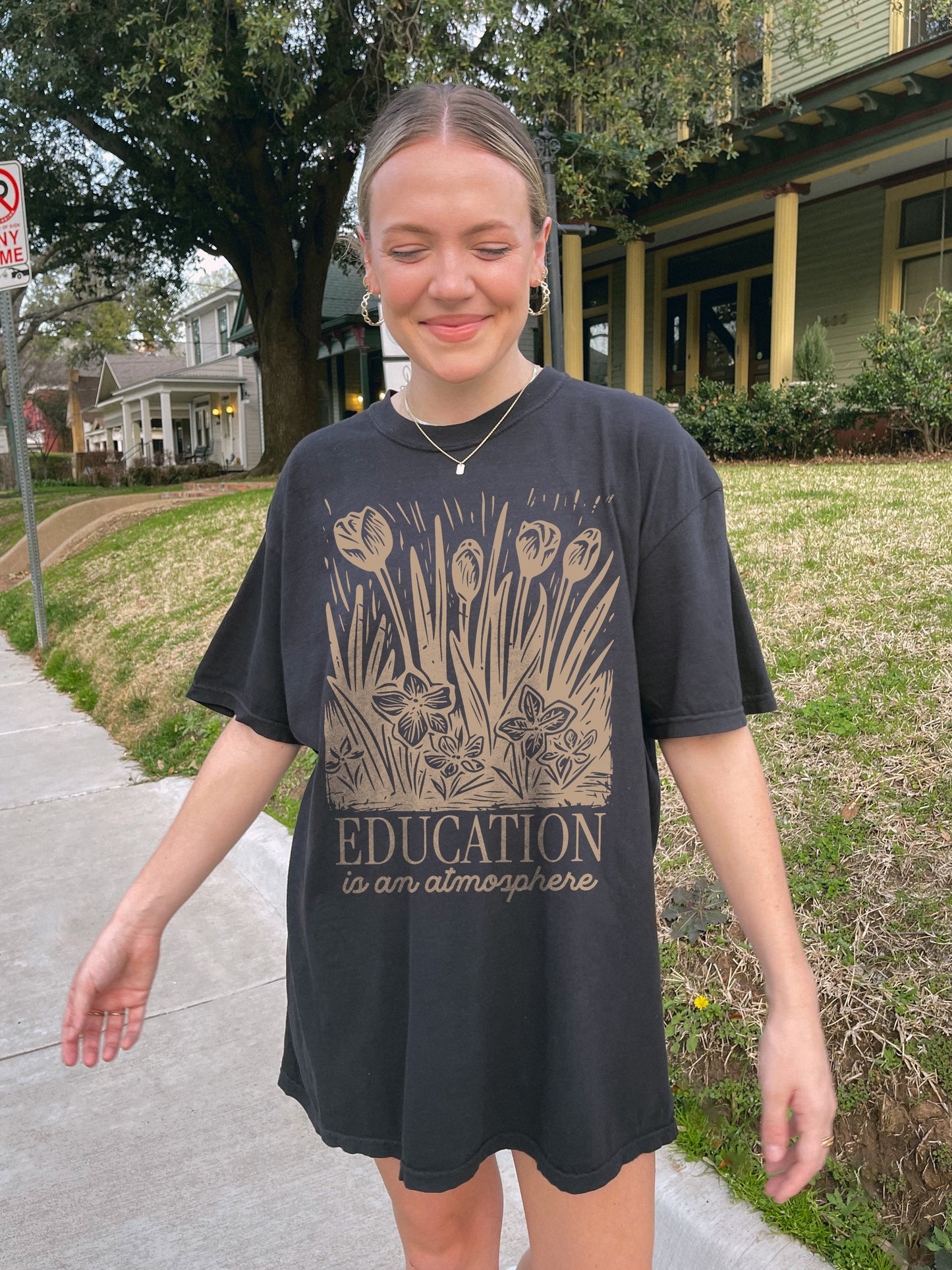 education is an atmosphere ✨ comfort colors