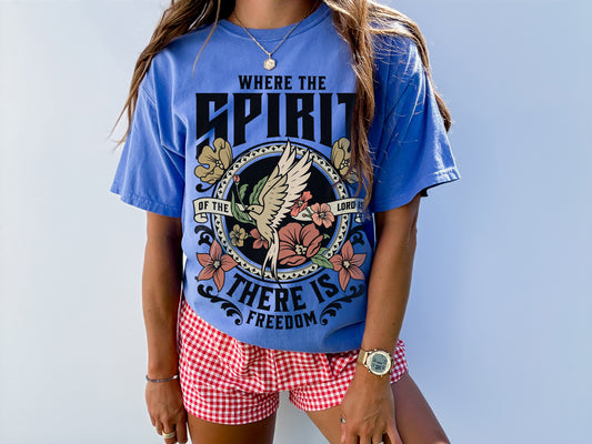 where the spirit of the lord is there is freedom shirt